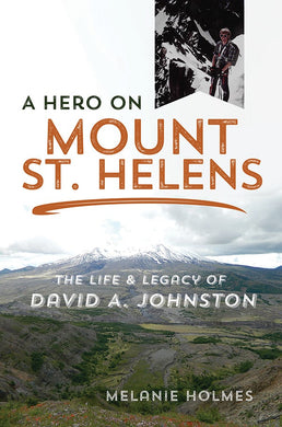 Cover image for A Hero on Mount St. Helens, isbn: 9780252084317