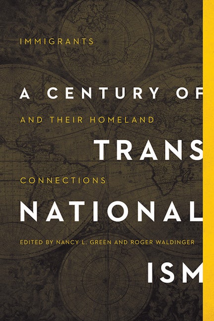 A Century of Transnationalism