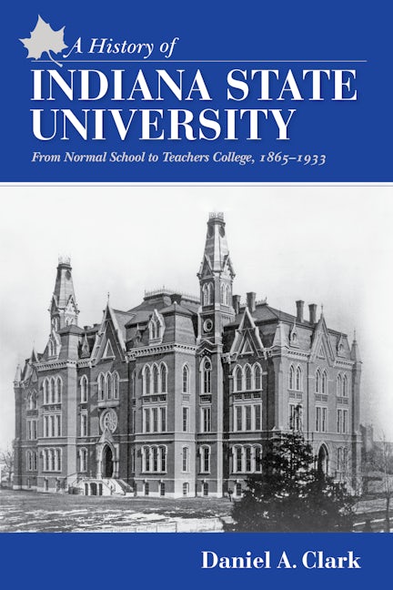 A History of Indiana State University