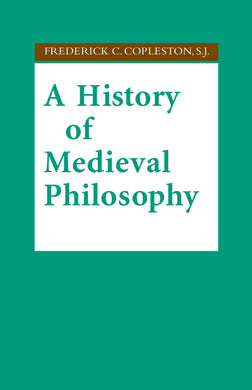 Cover image for A History of Medieval Philosophy, isbn: 9780268010911