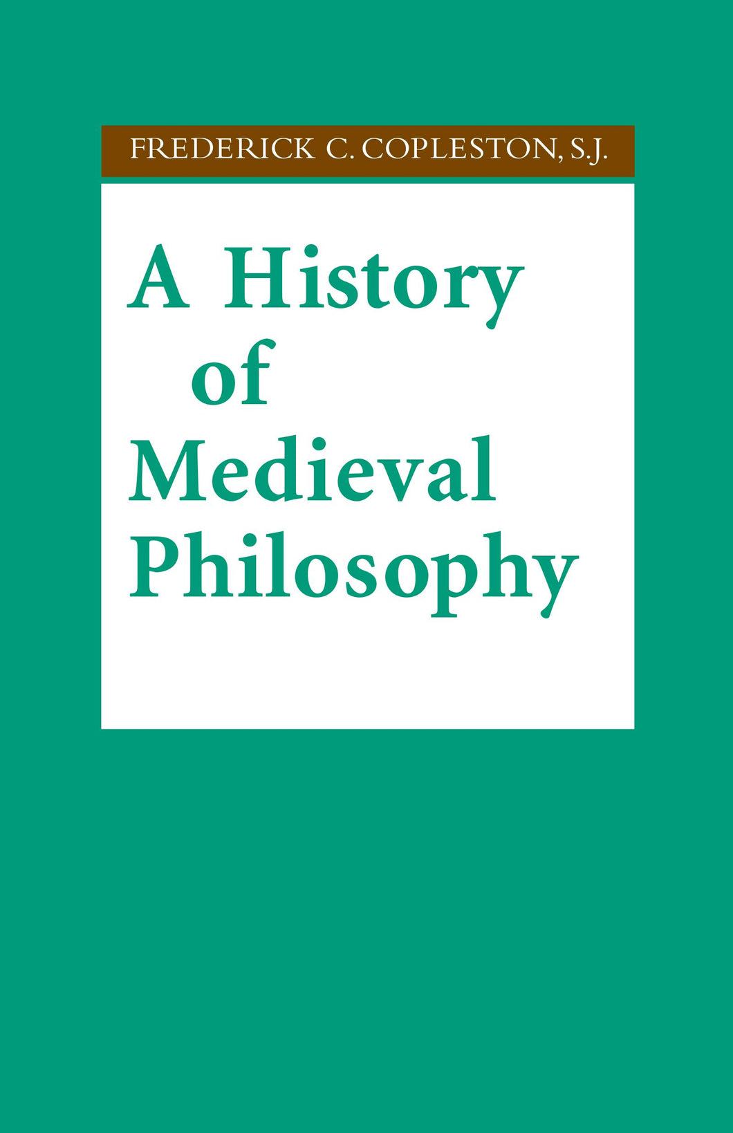 Cover image for A History of Medieval Philosophy, isbn: 9780268010911
