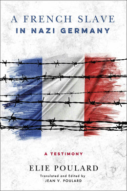 Cover image for A French Slave in Nazi Germany, isbn: 9780268100803
