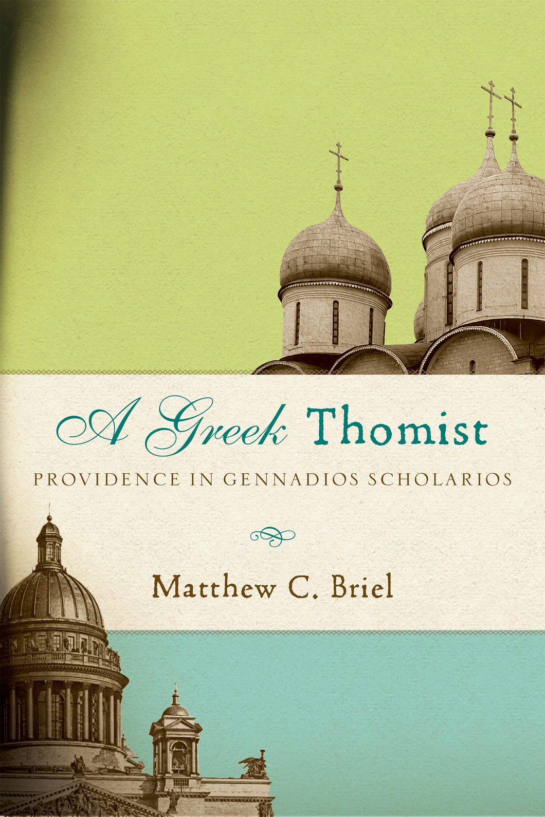 Cover image for A Greek Thomist, isbn: 9780268107512