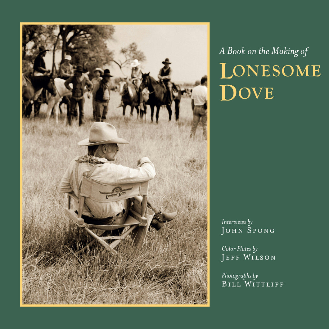 Cover image for A Book on the Making of Lonesome Dove, isbn: 9780292735842