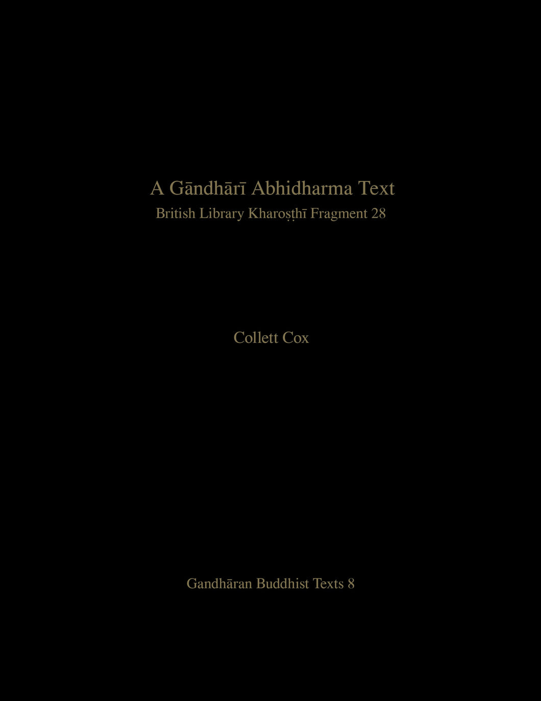 Cover image for A Gāndhārī Abhidharma Text, isbn: 9780295753843