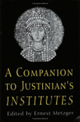 A Companion to Justinian's 