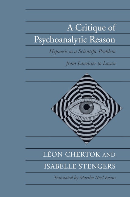 A Critique of Psychoanalytic Reason