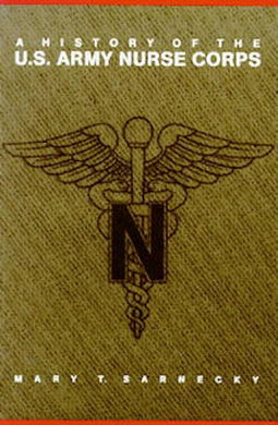A History of the U.S. Army Nurse Corps