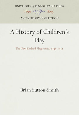 A History of Children's Play