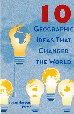 Cover image for 10 Geographic Ideas That Changed the World, isbn: 9780813523576