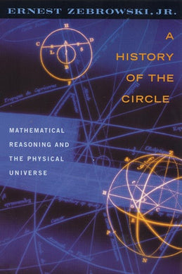 Cover image for A History of the Circle, isbn: 9780813528984