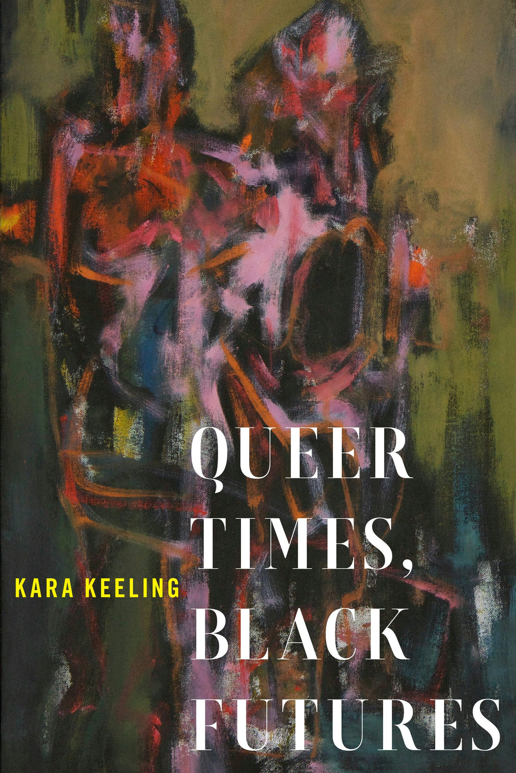 Cover image for Queer Times, Black Futures, isbn: 9780814748336