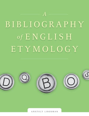Cover image for A Bibliography of English Etymology, isbn: 9780816667727