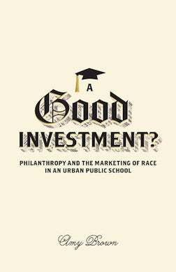 Cover image for A Good Investment?, isbn: 9780816691142