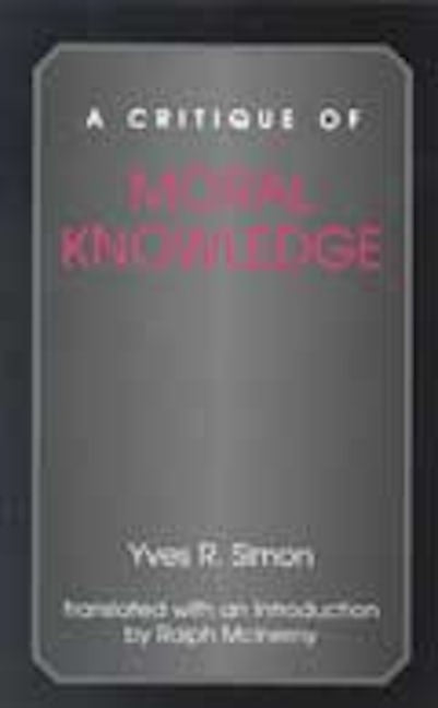 A Critique of Moral Knowledge