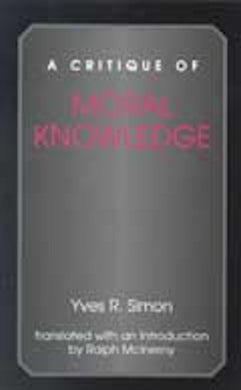 A Critique of Moral Knowledge