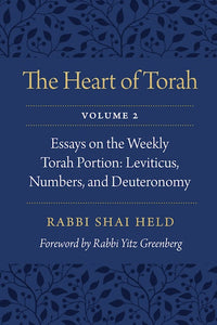 The Heart of Torah, Volume 2