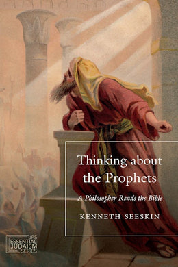 Thinking about the Prophets