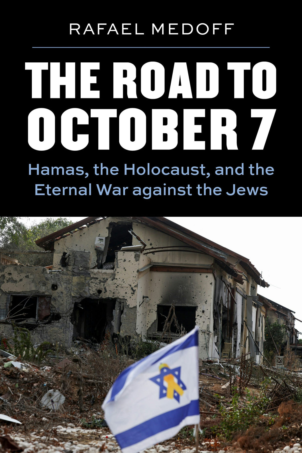 Cover image for The Road to October 7, isbn: 9780827615748