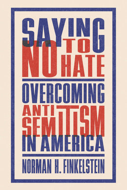Cover image for Saying No to Hate, isbn: 9780827619203