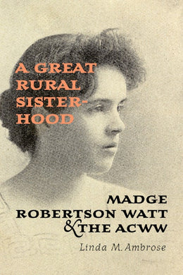 A Great Rural Sisterhood