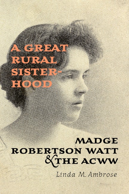A Great Rural Sisterhood