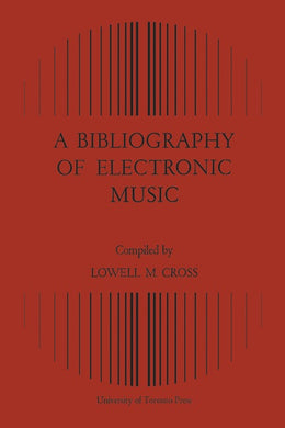 A Bibliography of Electronic Music