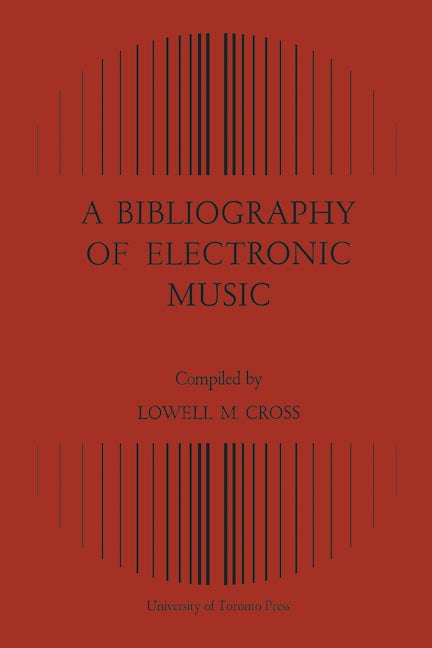 A Bibliography of Electronic Music