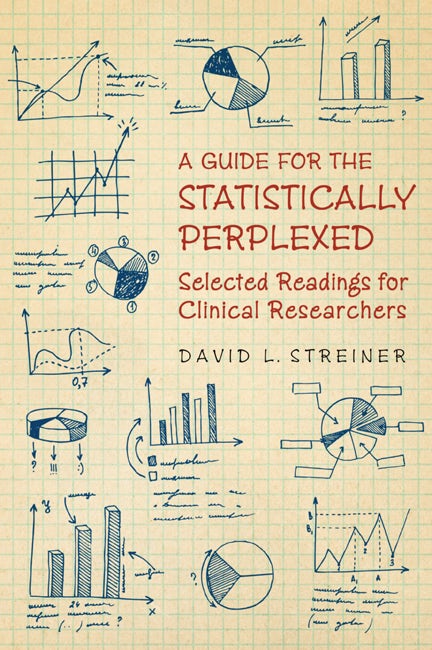 Cover image for A Guide for the Statistically Perplexed, isbn: 9781442662834