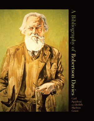 Cover image for A Bibliography of Robertson Davies, isbn: 9781442667280