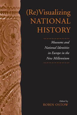 Cover image for (Re)Visualizing National History, isbn: 9781442687257