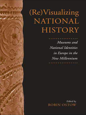 Cover image for (Re)Visualizing National History, isbn: 9781442691506