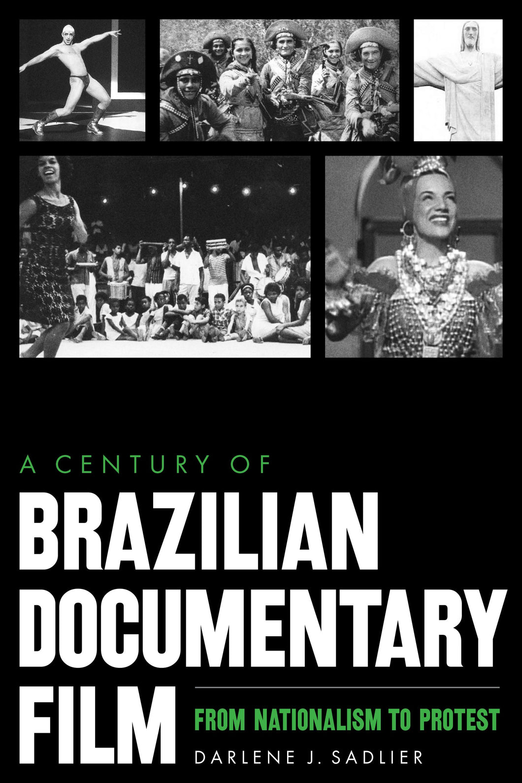 Cover image for A Century of Brazilian Documentary Film, isbn: 9781477325230