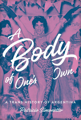 Cover image for A Body of One's Own, isbn: 9781477328606