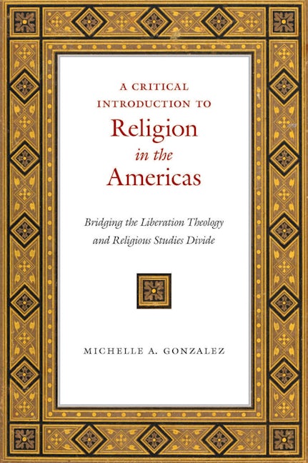 A Critical Introduction to Religion in the Americas