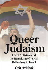 Cover image for Queer Judaism, isbn: 9781479810055