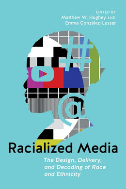 Racialized Media
