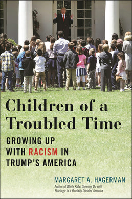 Cover image for Children of a Troubled Time, isbn: 9781479815135