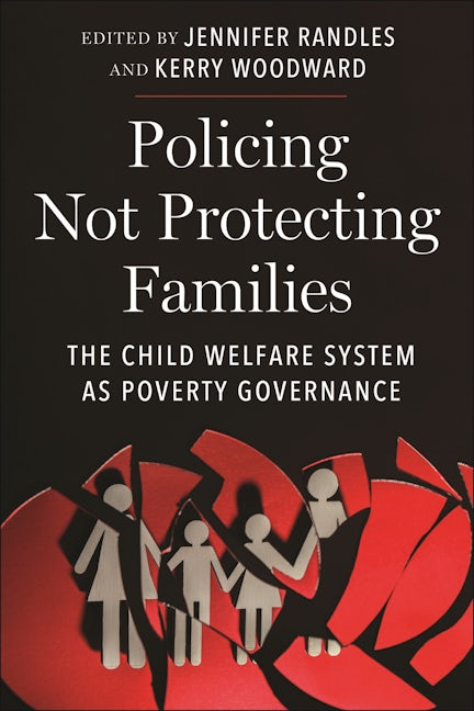 Policing Not Protecting Families