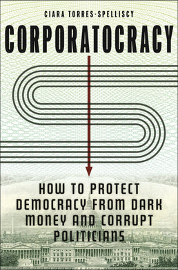 Cover image for Corporatocracy, isbn: 9781479828371