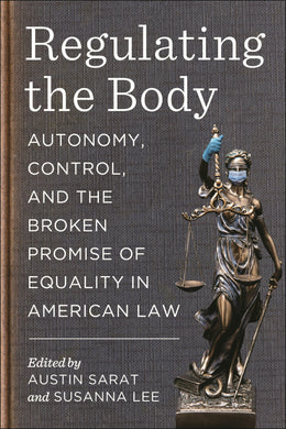 Cover image for Regulating the Body, isbn: 9781479830626