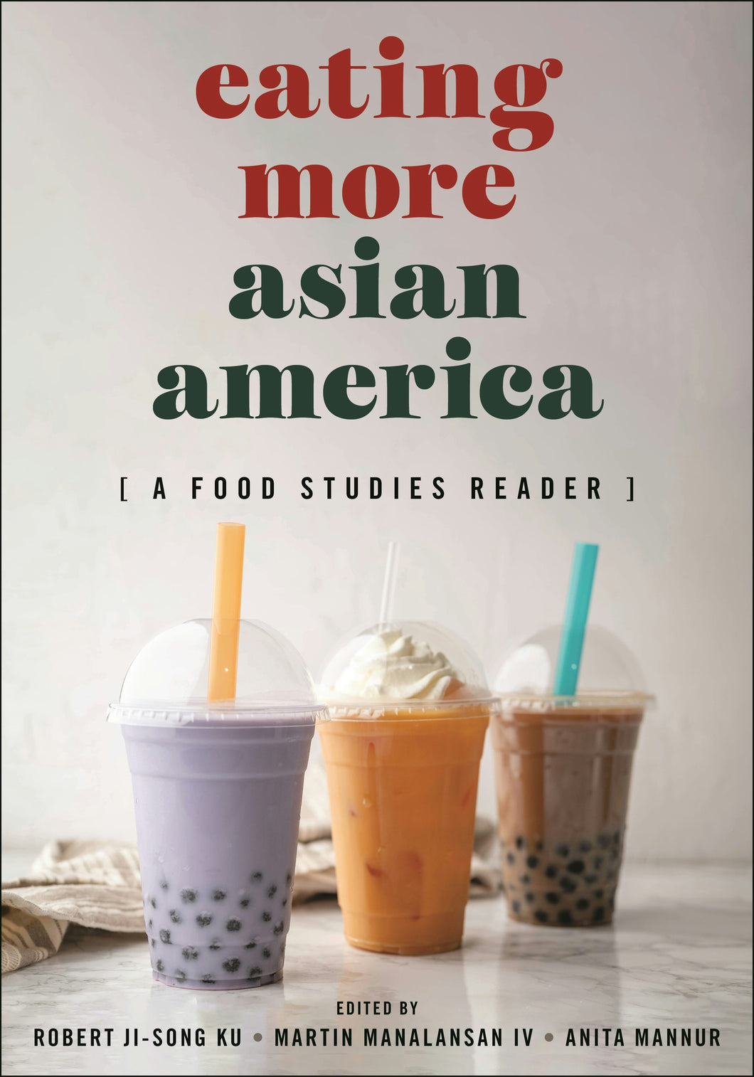 Cover image for Eating More Asian America, isbn: 9781479831364