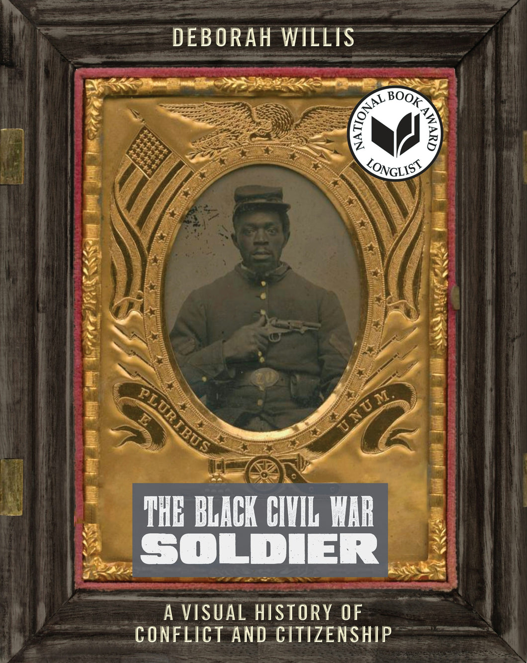 Cover image for The Black Civil War Soldier, isbn: 9781479832200