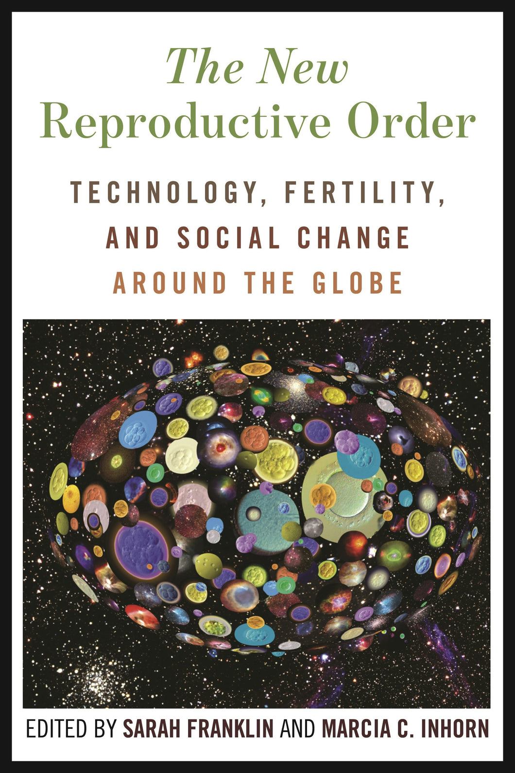 Cover image for The New Reproductive Order, isbn: 9781479832644