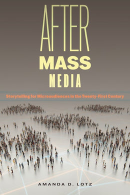 After Mass Media