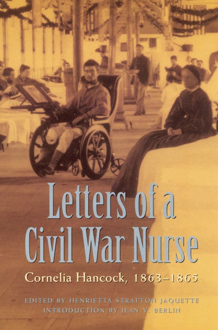 Letters of a Civil War Nurse
