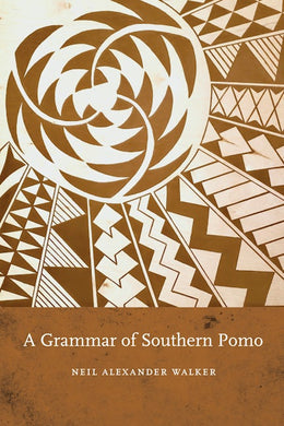 A Grammar of Southern Pomo
