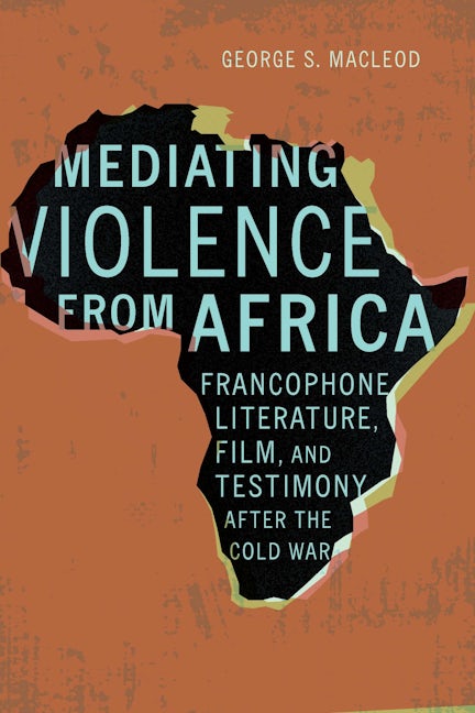 Mediating Violence from Africa