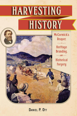 Cover image for Harvesting History, isbn: 9781496234391
