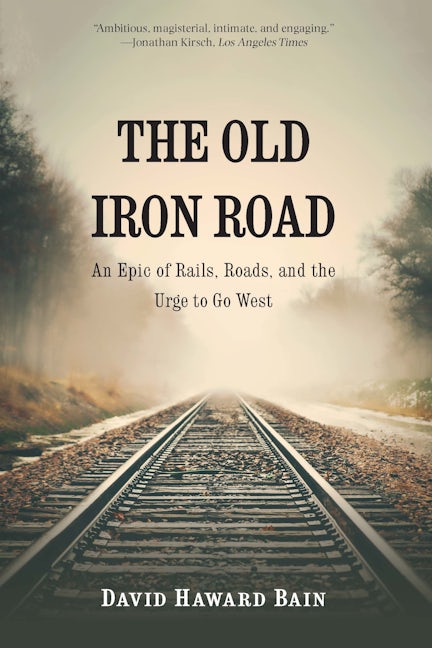 The Old Iron Road
